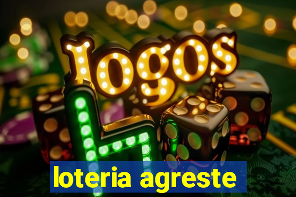 loteria agreste